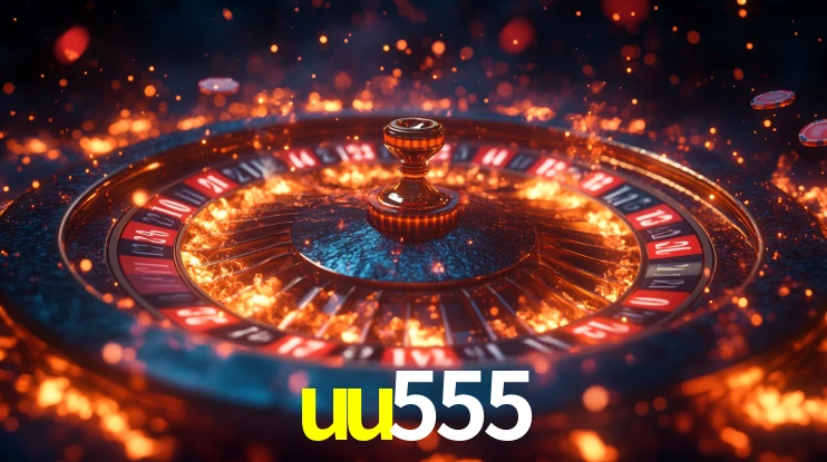 Explore as vantagens do uu555: serviço profissional e confiabilidade